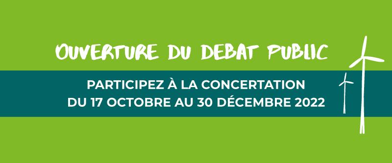 <b>Participez au débat public du 17 octobre au 30 décembre 2022</b>